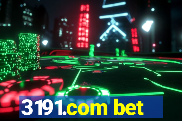 3191.com bet